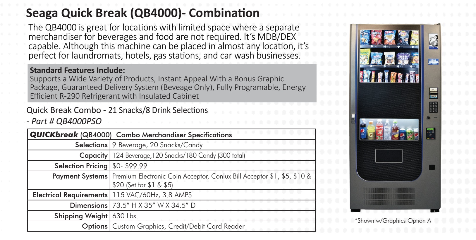 Seaga Quick Break (QB4000)-Combination